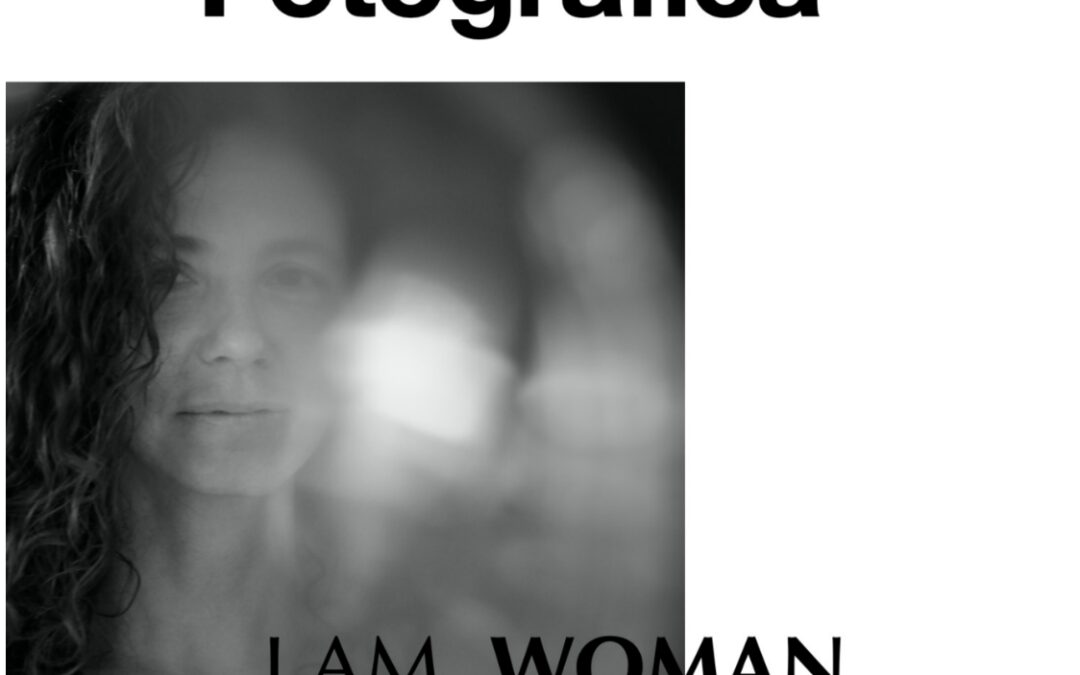 Mostra fotografica “I AM WOMAN”, di Rossella Porta